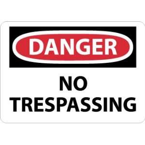 Danger, No Trespassing, 10X14, Adhesive Vinyl  Industrial 