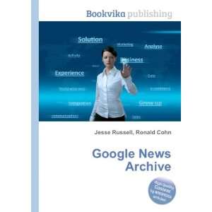  Google News Archive Ronald Cohn Jesse Russell Books