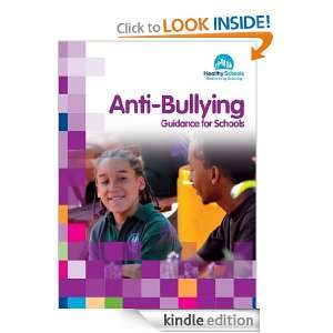 Anti Bullying Guidance for Schools Healthy Schools  