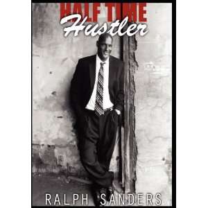  Halftime Hustler (9780977707492) Ralph Sanders Books