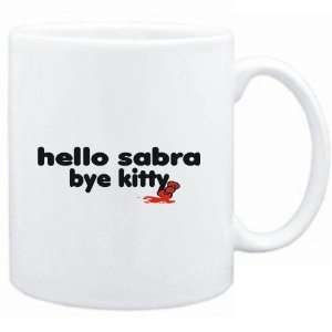  Mug White  Hello Sabra bye kitty  Female Names Sports 