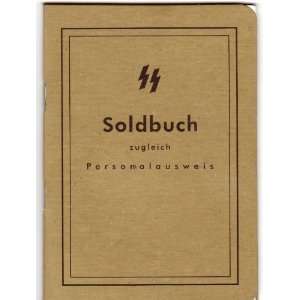  German WWII Waffen SS Soldier Identity & Payment Book 