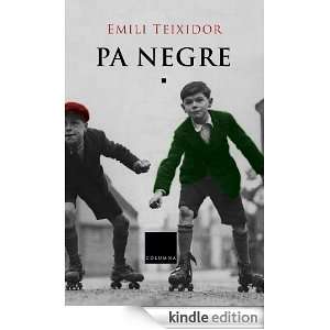 Pa negre (Col·lecció classica) (Catalan Edition) Teixidor Emili 