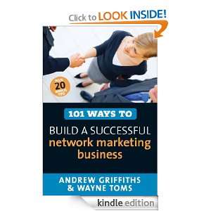 101 Ways to Build a Successful Network Marketing Business (101 Ways 