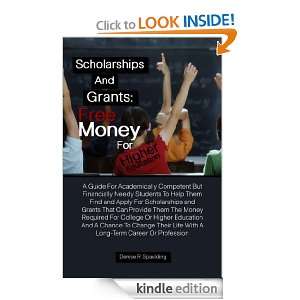 Scholarships and Grants Free Money For Higher Education   A Guide For 