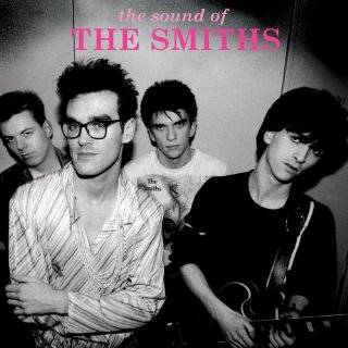 The Sound Of The Smiths The Very Best Of The Smiths by The Smiths 