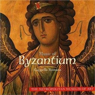 Metropolitan Museum of Art Music of Byzantium by Byzantine Chant 