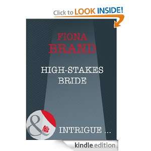 High Stakes Bride Fiona Brand  Kindle Store