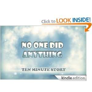 No One Did Anything (Ten Minute Story) Chimica Robinson  