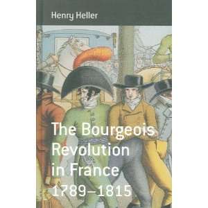  The Bourgeois Revolution in France, 1789 1815 Electronics