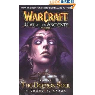 The Demon Soul (Warcraft War of the Ancients, Book 2) by Richard A 