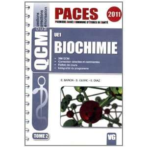  qcm paces biochimie ue1 (9782818303450) E. Baron Books