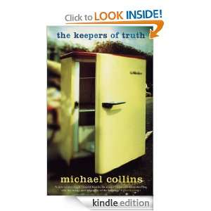 The Keepers of Truth Michael Collins  Kindle Store