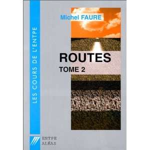  cours de routes t.2 (9782908016901) Dominique Chatard 