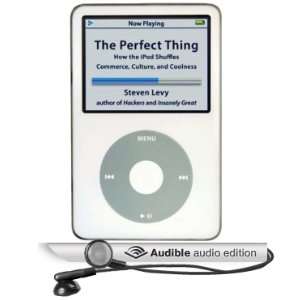  The Perfect Thing How the iPod Shuffles Commerce, Culture 