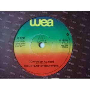   STEREOTYPES Confused Action UK 7 45 Reluctant Stereotypes Music