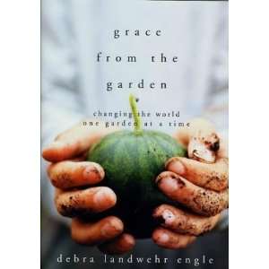   the Garden Changing the World One Garden at a Time  Author  Books
