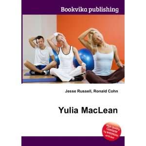  Yulia MacLean Ronald Cohn Jesse Russell Books