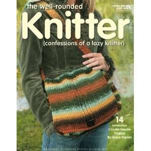  Leisure Arts The Well Rounded Knitter 