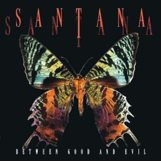  Between Good & Evil Santana