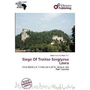   Of Troitse Sergiyeva Lavra (9786200528605) Adam Cornelius Bert Books