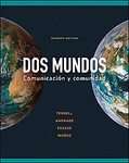 Dos Mundos by Elias Miguel Munoz, Magdalena Andrade and Jeanne Egasse 