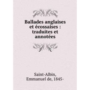    traduites et annotÃ©es Emmanuel de, 1845  Saint Albin Books