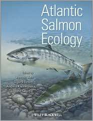 Atlantic Salmon Ecology, (1405197692), Oystein Aas, Textbooks   Barnes 