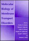 Molecular Biology of Membrane Transport Disorders, (0306451646 