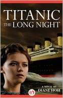 Titanic The Long Night Diane Hoh