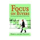 NEW Focus on Buyers Selling from Your Prospects Po