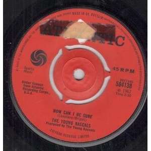  HOW CAN I BE SURE 7 INCH (7 VINYL 45) UK ATLANTIC 1967 