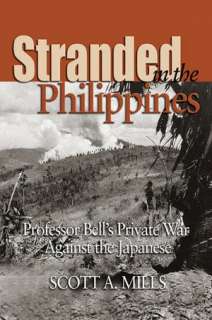   the Philippines by Scott A. Mills, Naval Institute Press  Hardcover