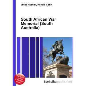  South African War Memorial (South Australia) Ronald Cohn 