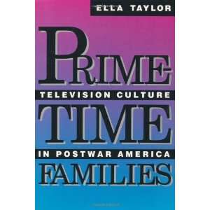  Prime Time Families Television Culture in Post War 
