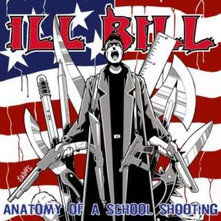    The Anatomy Of A School Shooting (Censored Version) Ill Bill