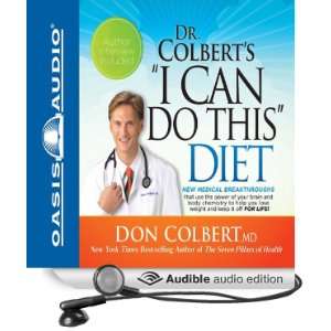   This Diet (Audible Audio Edition) Don Colbert, Kyle Colbert Books
