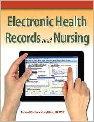 Electronic Health Records and Nursing (2 ), (0132873931 