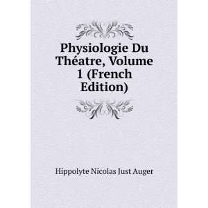   French Edition) Hippolyte Nicolas Just Auger  Books