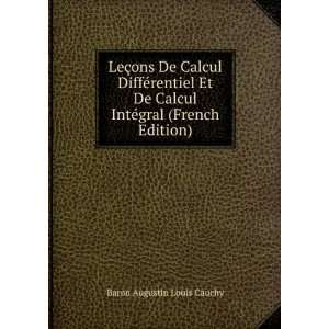   De M.a. L. Cauchy (French Edition) Baron Augustin Louis Cauchy Books