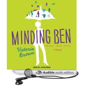  Minding Ben A Novel (Audible Audio Edition) Victoria 