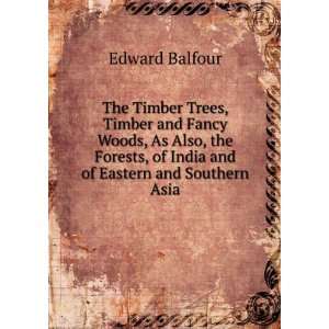   and of Eastern and Southern Asia Edward Balfour  Books