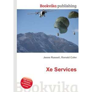  Xe Services Ronald Cohn Jesse Russell Books
