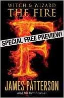 Witch & Wizard The Fire   Free Preview The First 34 Chapters