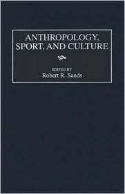   and Culture, (0897895991), Robert R. Sands, Textbooks   