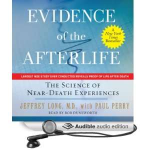   Death Experiences (Audible Audio Edition) Jeffrey Long, Paul Perry