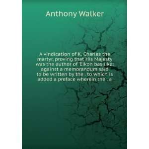   is added a preface wherein the . a Anthony Walker  Books