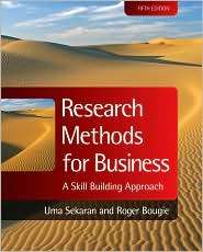 Research Methods for Business A Skill Building Approach, (0470744790 