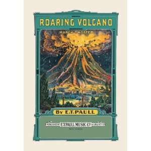  Roaring Volcano March and Two Step 24x36 Giclee