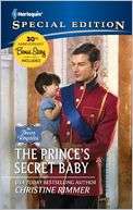The Princes Secret Baby (Harlequin Special Edition Series #2180)